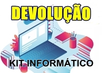 Devolução do Kit Informático (4º, 9º e 12º Ano)